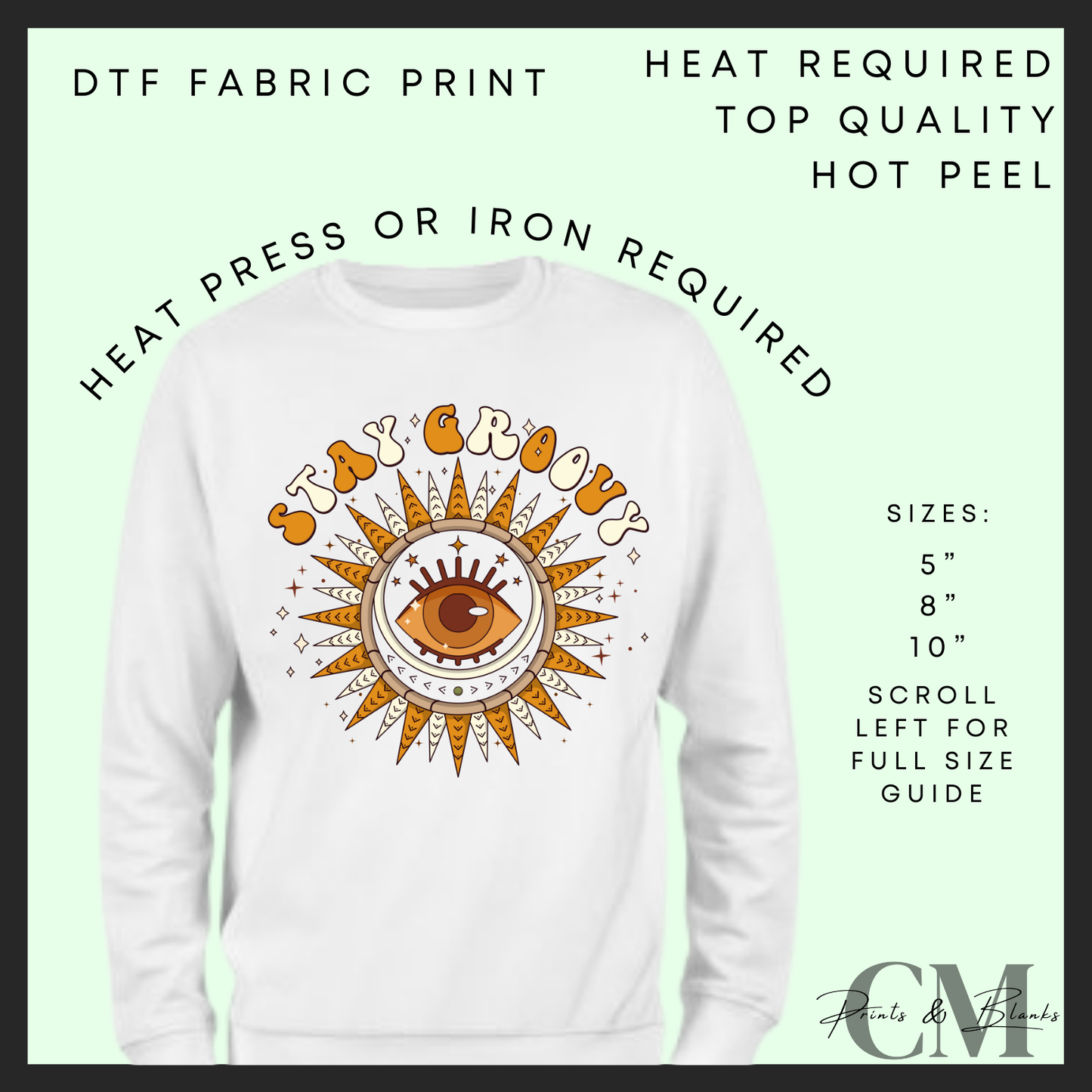 Stay groovy eye DTF transfer