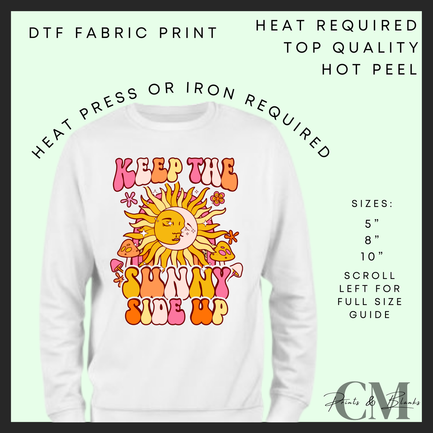 Keep the sunny side up DTF transfer