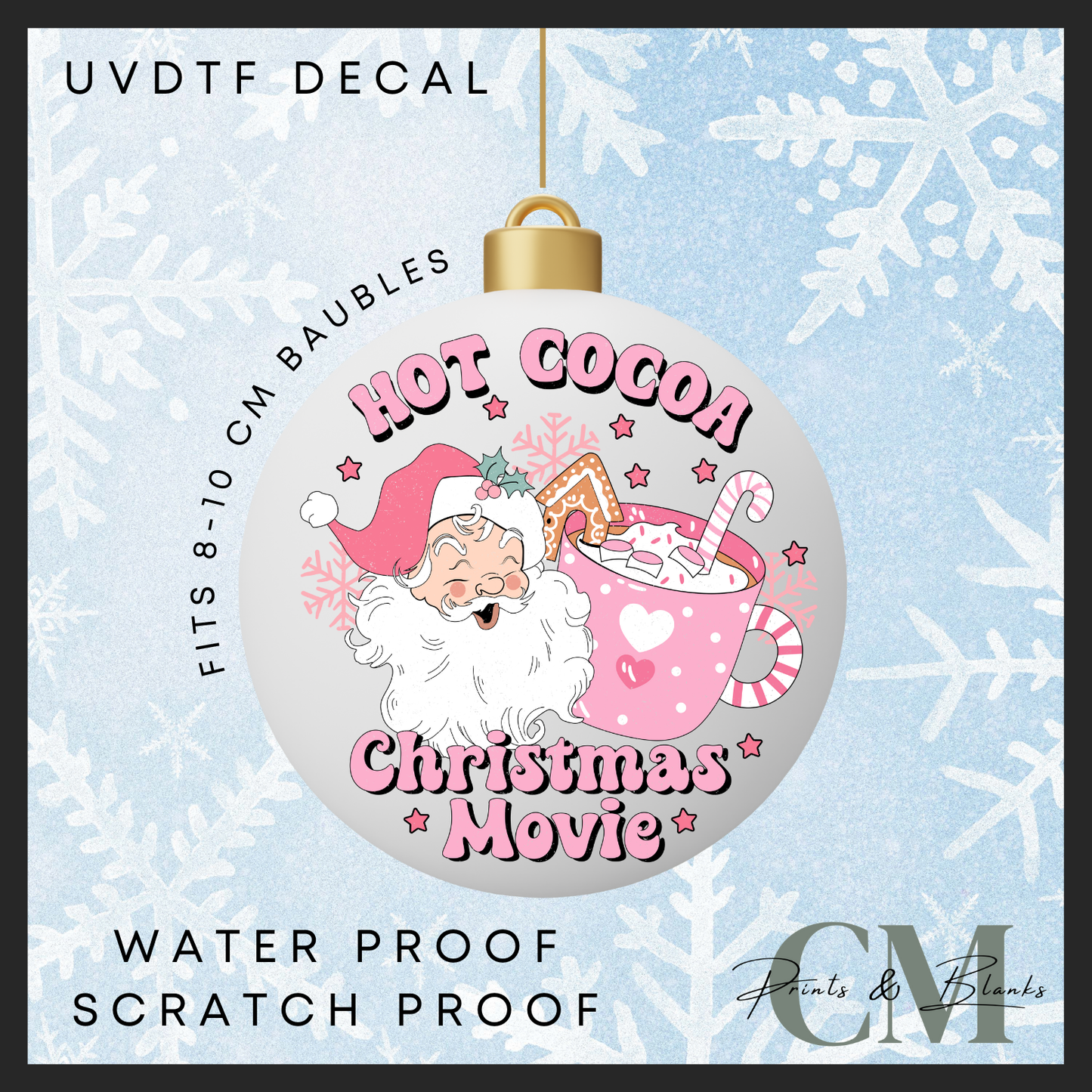 Hot cocoa Christmas movies 8-10cm bauble Uvdtf decal