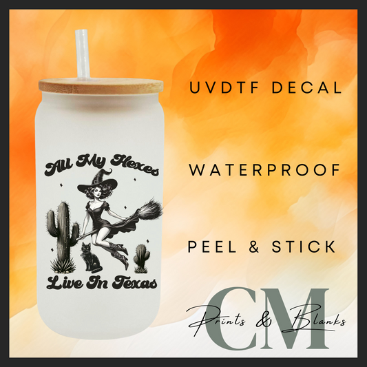 All my hexes live in Texas uvdtf single transfer (4” / 10cm)
