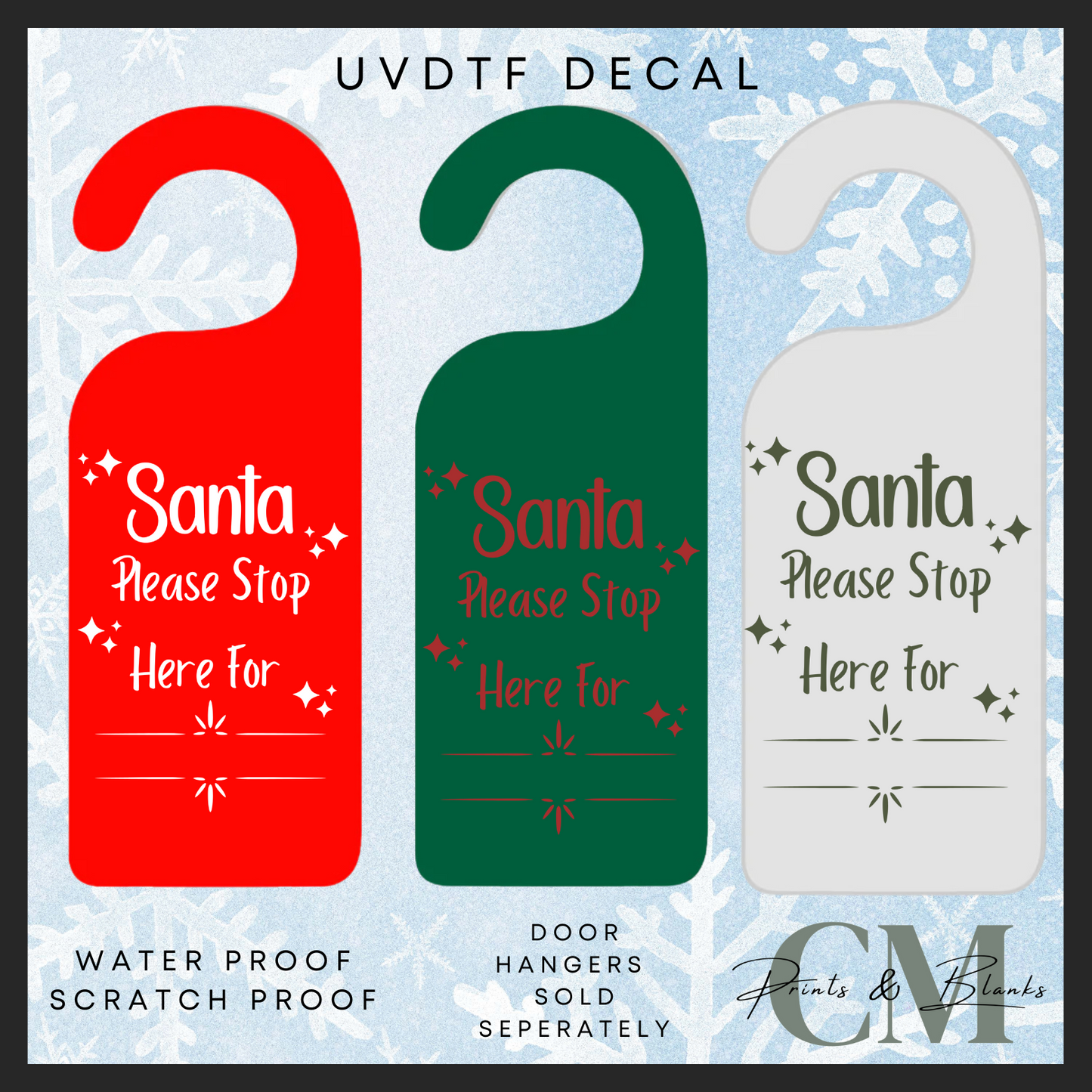 Santa please stop here Uvdtf door hanger transfer